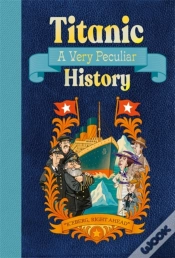 Capa do artigo Titanic: A Very Peculiar History