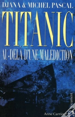 Capa do artigo Titanic ; Au-Delà D'Une Malédiction