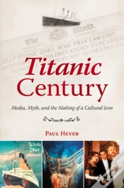 Capa do artigo Titanic Century
