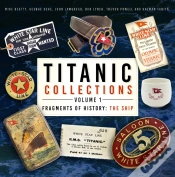Capa do artigo Titanic Collections Volume 1: Fragments Of History
