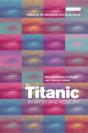 Titanic In Myth And Memory - Preview