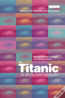 Capa do artigo Titanic In Myth And Memory