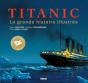 Titanic ; La Grande Histoire Illustrée - Preview