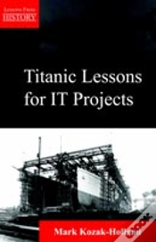 Capa do artigo Titanic Lessons For It Projects