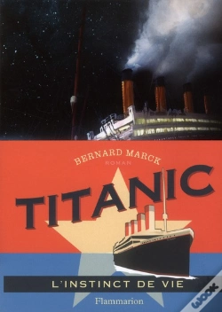 Capa do artigo Titanic, L'Instinct De Vie