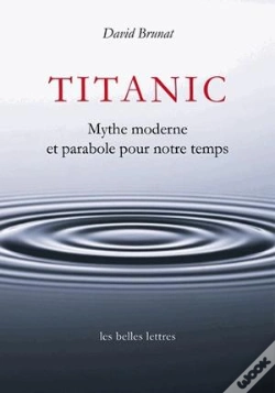 Capa do artigo Titanic ; Mythe Moderne Et Parabole De Notre Temps