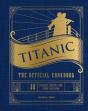 Titanic: The Official Cookbook - Preview