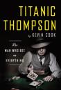 Titanic Thompson - Preview