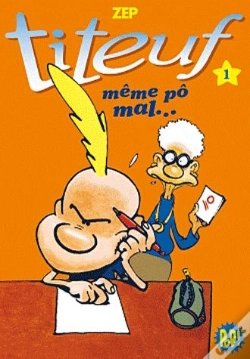 Capa do artigo Titeuf 01- Meme Po Mal!