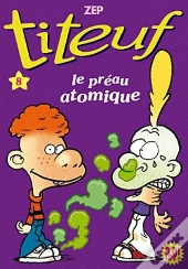 Titeuf 08 - Le Preau Atomique