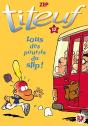 Titeuf 12 - Tous Des Pourris Du Slip! - Preview