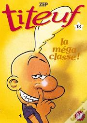 Titeuf 13 - La Mega Classe