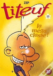 Titeuf 13 - La Mega Classe