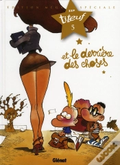 Capa do artigo Titeuf T.5 ; Et Le Derrière Des Choses