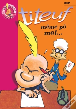 Capa do artigo Titeuf Tome 1 : Même Pô Mal...