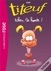 Titeuf Tome 11 : Tcheu, La Honte !