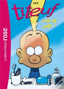 Capa do artigo Titeuf Tome 18 : C'Est Pô Juste !