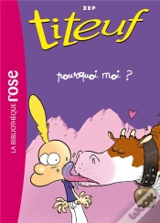 Capa do artigo Titeuf Tome 5 : Pourquoi Moi ?