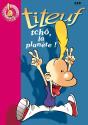 Titeuf Tome 7 : Tchô, La Planète ! - Preview