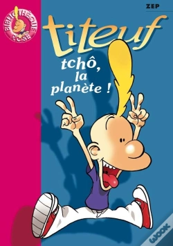 Capa do artigo Titeuf Tome 7 : Tchô, La Planète !