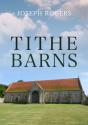 Tithe Barns - Preview