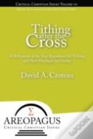 Tithing After The Cross