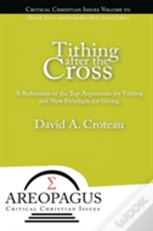 Tithing After The Cross