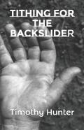 Tithing For The Backslider