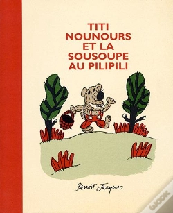 Capa do artigo Titi Nounours Et La Sousoupe Au Pilipili