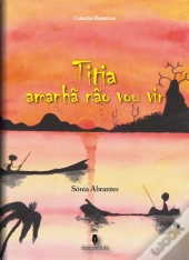 Titia Amanhã não vou Vir