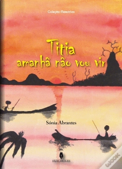 Capa do artigo Titia Amanhã não vou Vir