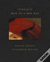 Titian'S Man In A Red Hat