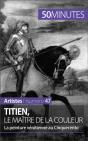 Titien, Le Maître De La Couleur - Preview