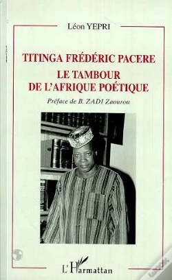 Capa do artigo Titinga Frederic Pacere ; Le Tambour De L'Afrique Poetique