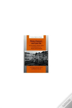 Capa do artigo Titles, Conflict, And Land Use