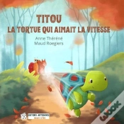 Capa do artigo Titou La Tortue Qui Aimait La Vitesse