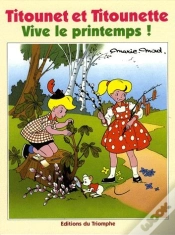 Capa do artigo Titounet Et Titounette Tome 1 : Vive Le Printemps !