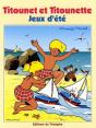 Titounet Et Titounette Tome 2 : Jeux D'Été - Preview