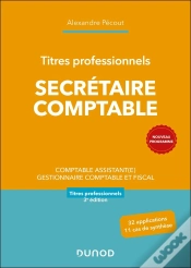 Capa do artigo Titres Professionnels - Secrétaire Comptable : Comptable Assistant(E), Gestionnaire Comptable Et Fiscal (3e Édition)