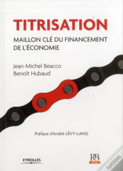 Capa do artigo Titrisation - Maillon Cle Du Financement De L'Economie