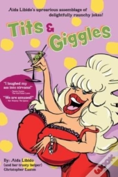 Tits & Giggles!!!