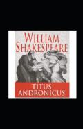 Titus Andronicus Annotated