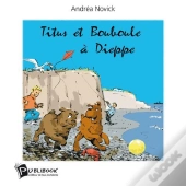 Titus Et Bouboule A Dieppe