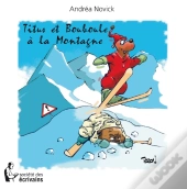 Titus Et Bouboule À La Montagne