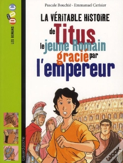 Capa do artigo Titus, Le Jeune Romain Grâcié Par L'Empereur