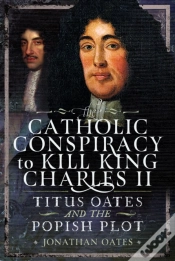 Capa do artigo Titus Oates And The Popish Plot To Kill King Charles Ii