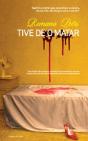 Tive de o matar - Preview