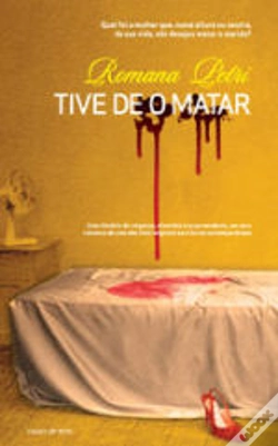 Capa do artigo Tive de o matar
