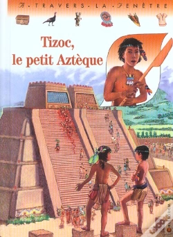 Capa do artigo Tizoc, Le Petit Azteque
