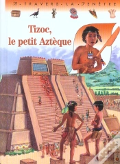 Capa do artigo Tizoc, Le Petit Azteque